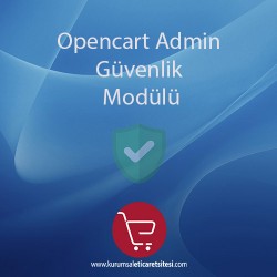 Opencart Admin Güvenlik Modulu Opencart Admin Güvenlik Modulu