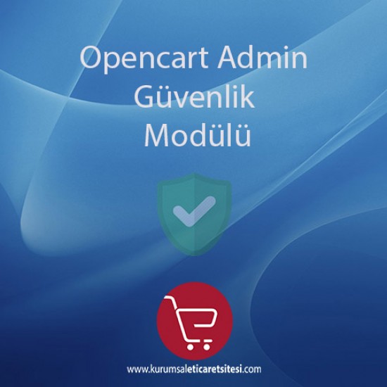 Opencart Admin Güvenlik Modulu