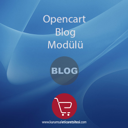 Opencart Blog Modülü Opencart Blog Modülü