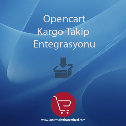 Opencart Kargo Takip Entegrasyonu Opencart Kargo Takip Entegrasyonu