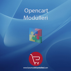Opencart Modülleri Opencart Modülleri