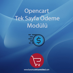 Opencart Tek Sayfa Ödeme Modulü Opencart Tek Sayfa Ödeme Modulü