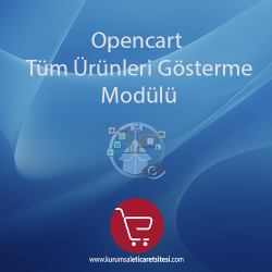 Opencart Tüm Ürünleri Gösterme Modülü
