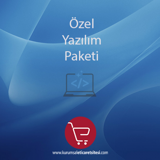 Özel Yazilim Paketi